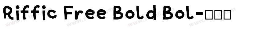 Riffic Free Bold Bol字体转换